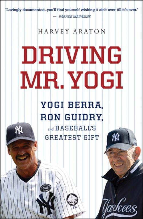 Cover of the book Driving Mr. Yogi by Harvey Araton, Houghton Mifflin Harcourt
