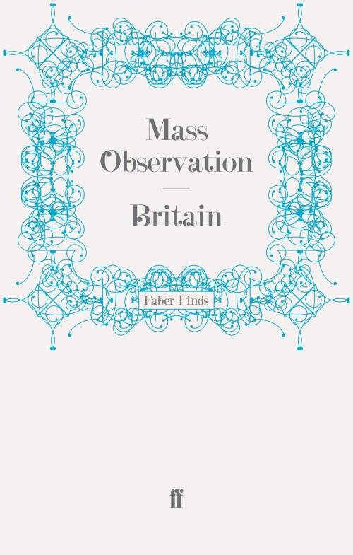 Cover of the book Britain by Mass Observation, Faber & Faber