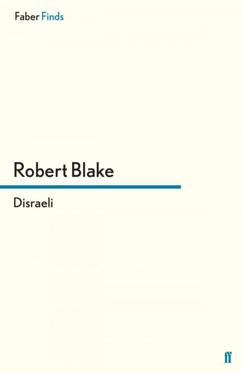Cover of the book Disraeli by Robert Blake, Faber & Faber