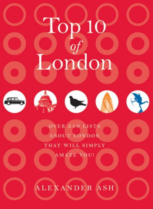 Cover of the book Top 10 of London by Alexander Ash, Octopus Books