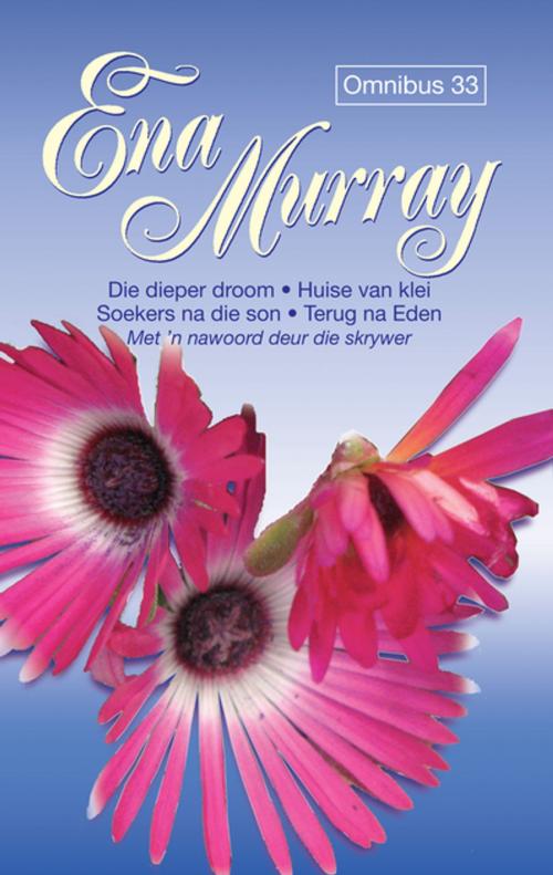 Cover of the book Ena Murray Omnibus 33 by Ena Murray, Tafelberg