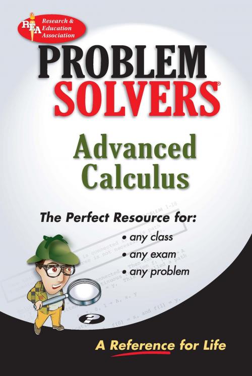 Cover of the book Advanced Calculus Problem Solver by Editors of REA, Research & Education Association
