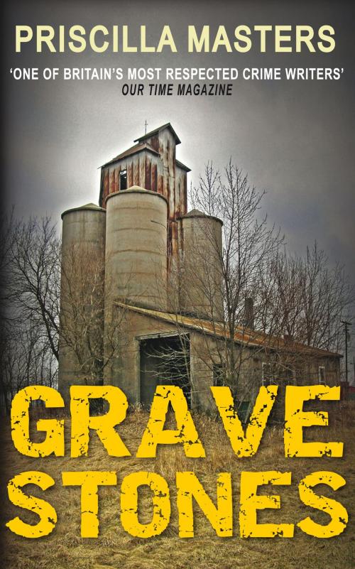 Cover of the book Grave Stones by Priscilla Masters, Allison & Busby