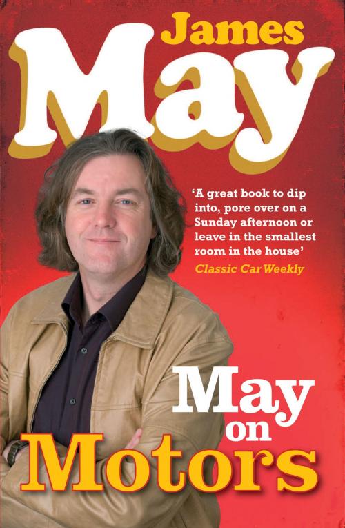 Cover of the book May on Motors by James May, Ebury Publishing