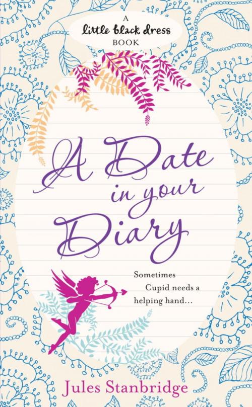 Cover of the book A Date in Your Diary by Jules Stanbridge, Headline