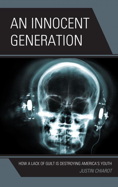 Cover of the book An Innocent Generation by Justin Chiarot, Hamilton Books