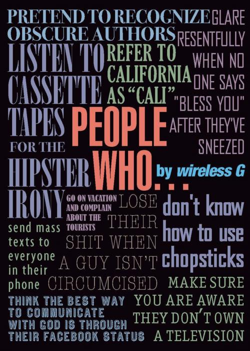 Cover of the book People Who... by wireless G, Running Press