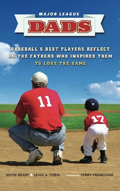 Cover of the book Major League Dads by Kevin Neary, Leigh A. Tobin, Running Press