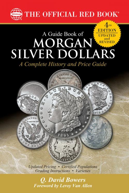 Cover of the book A Guide Book of Morgan Silver Dollars by Q. David Bowers, Whitman Publishing
