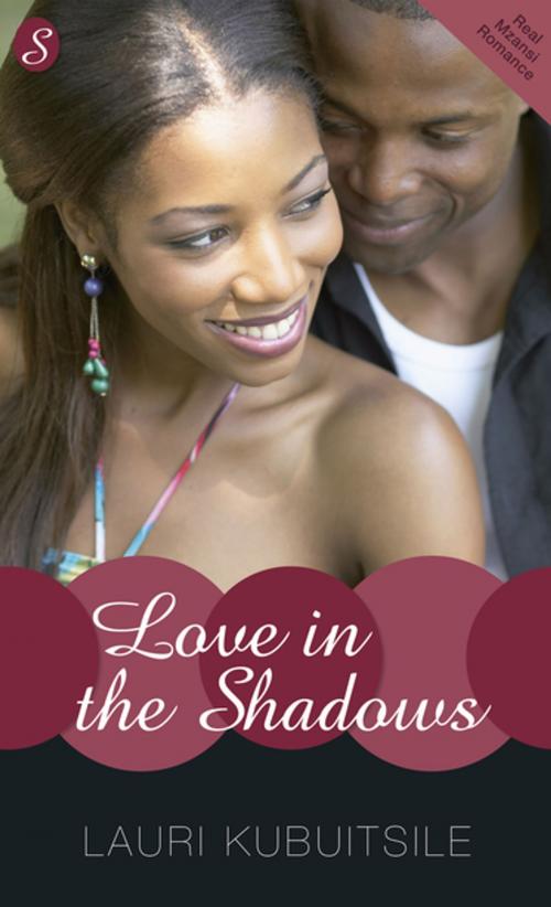 Cover of the book Love in the Shadows by Lauri Kubuitsile, Kwela