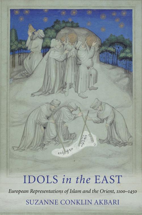 Cover of the book Idols in the East by Suzanne Conklin Akbari, Cornell University Press