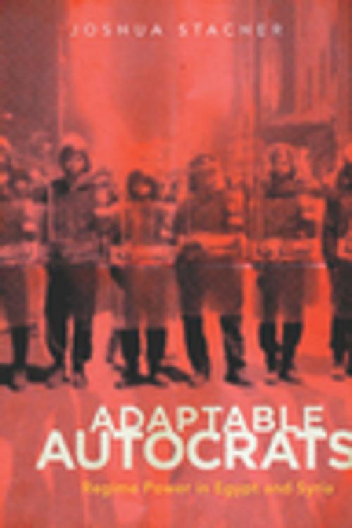 Cover of the book Adaptable Autocrats by Joshua Stacher, Stanford University Press