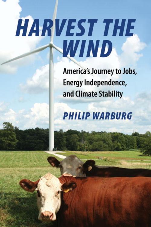 Cover of the book Harvest the Wind by Philip Warburg, Beacon Press