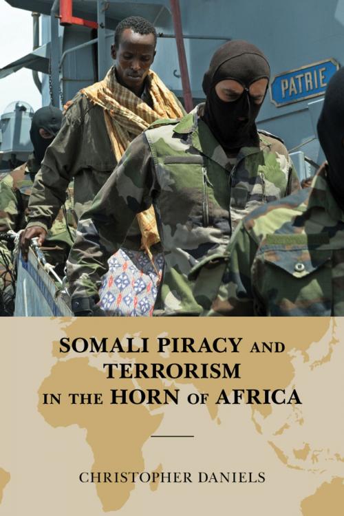 Cover of the book Somali Piracy and Terrorism in the Horn of Africa by Christopher L. Daniels, Scarecrow Press