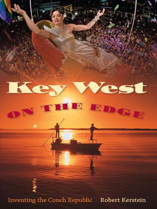 Cover of the book Key West on the Edge by Kerstein Robert, University Press of Florida