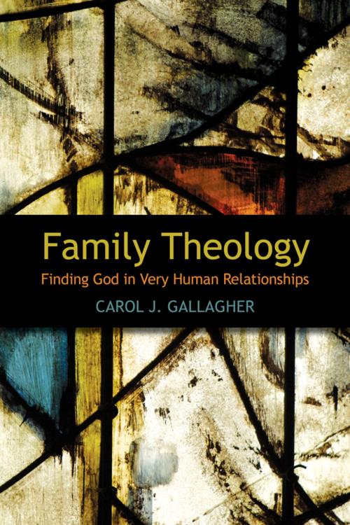 Cover of the book Family Theology by Carol J. Gallagher, Church Publishing Inc.