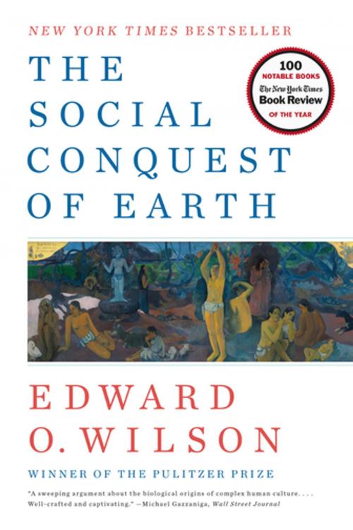 Cover of the book The Social Conquest of Earth by Edward O. Wilson, Liveright