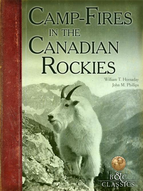 Cover of the book CampFires in the Canadian Rockies by William T. Hornaday, Boone and Crockett Club