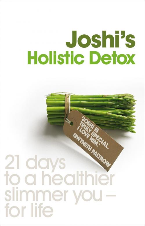 Cover of the book JOSHI'S HOLISTIC DETOX by N Joshi, N Joshi