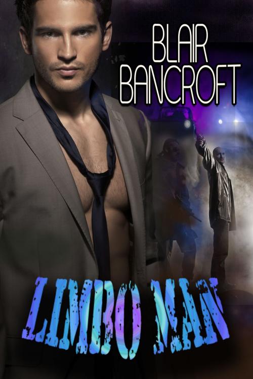 Cover of the book Limbo Man by Blair Bancroft, Blair Bancroft