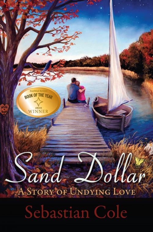 Cover of the book Sand Dollar by Sebastian Cole, Sebastian Cole LLC