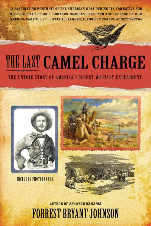 Cover of the book The Last Camel Charge by Forrest Bryant Johnson, Penguin Publishing Group