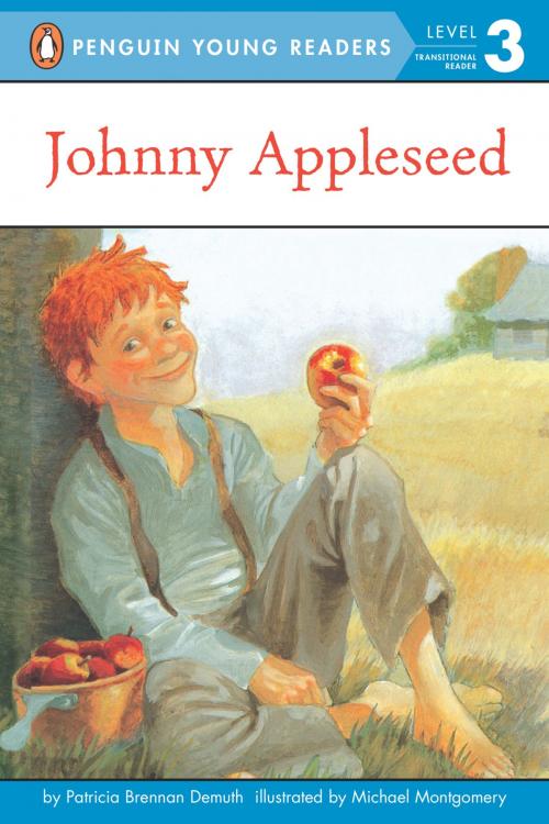 Cover of the book Johnny Appleseed by Patricia Brennan Demuth, Penguin Young Readers Group