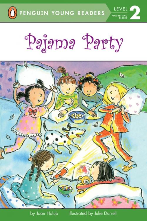 Cover of the book Pajama Party by Joan Holub, Penguin Young Readers Group