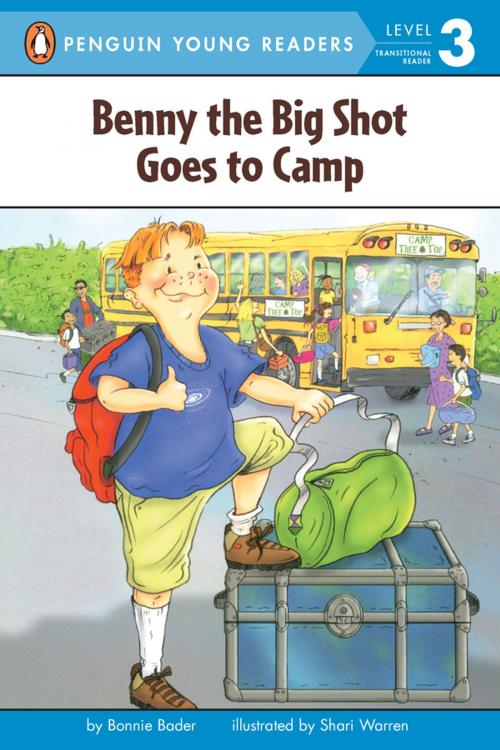 Cover of the book Benny the Big Shot Goes to Camp by Bonnie Bader, Penguin Young Readers Group