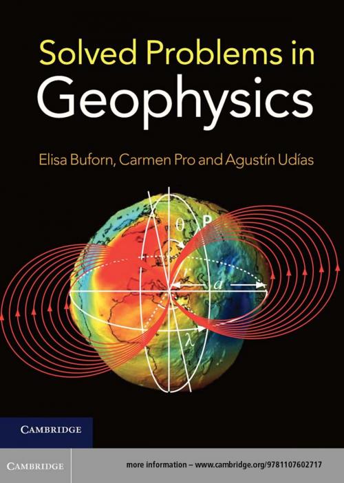 Cover of the book Solved Problems in Geophysics by Elisa Buforn, Carmen Pro, Agustín Udías, Cambridge University Press