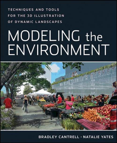Cover of the book Modeling the Environment by Bradley Cantrell, Natalie Yates, Wiley