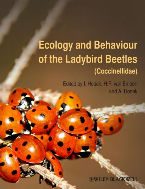 Cover of the book Ecology and Behaviour of the Ladybird Beetles (Coccinellidae) by , Wiley
