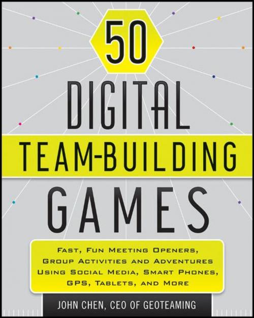 Cover of the book 50 Digital Team-Building Games by John Chen, Wiley