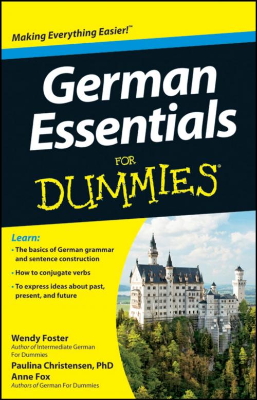 Cover of the book German Essentials For Dummies by Wendy Foster, Paulina Christensen, Anne Fox, Wiley