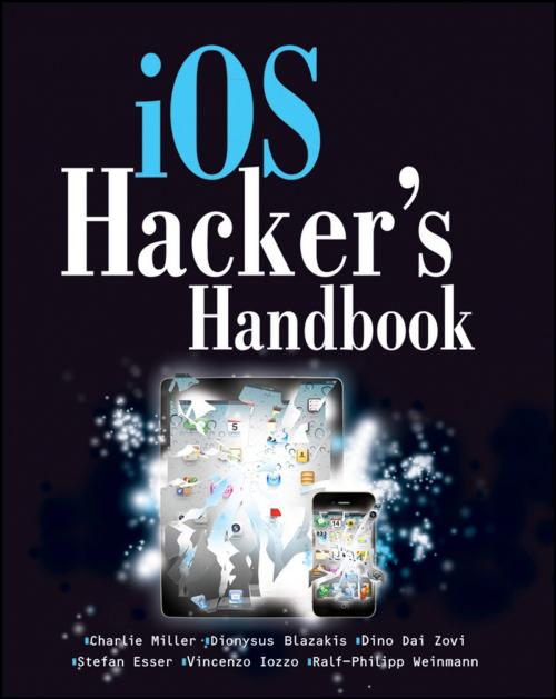 Cover of the book iOS Hacker's Handbook by Charlie Miller, Dion Blazakis, Dino DaiZovi, Stefan Esser, Vincenzo Iozzo, Ralf-Philip Weinmann, Wiley