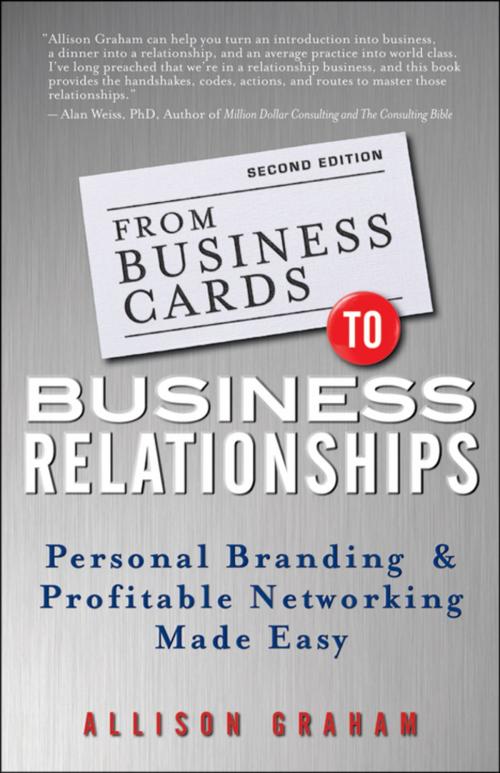 Cover of the book From Business Cards to Business Relationships by Allison Graham, Wiley