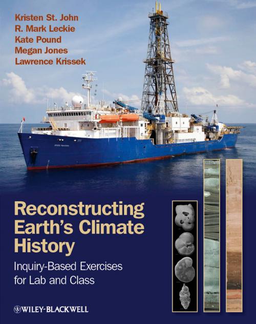 Cover of the book Reconstructing Earth's Climate History by R. Mark Leckie, Kate Pound, Megan Jones, Lawrence Krissek, Kristen St. John, Wiley