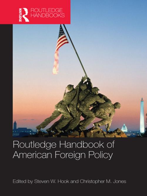 Cover of the book Routledge Handbook of American Foreign Policy by , Taylor and Francis