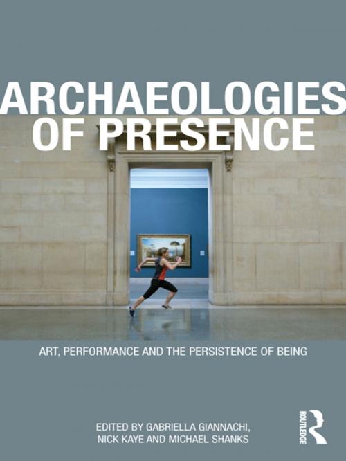 Cover of the book Archaeologies of Presence by , Taylor and Francis