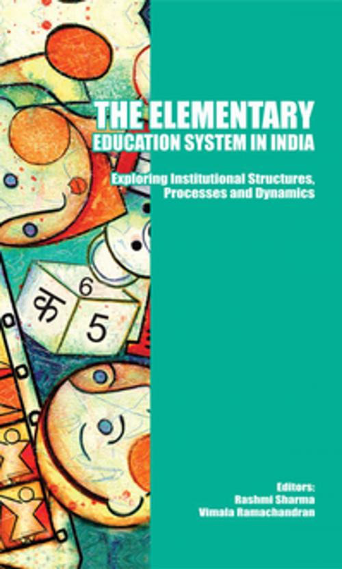 Cover of the book The Elementary Education System in India by , Taylor and Francis
