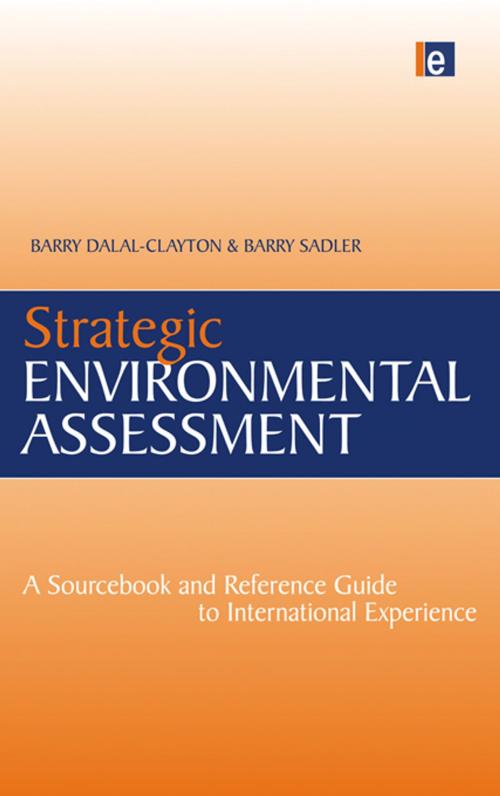Cover of the book Strategic Environmental Assessment by Barry Sadler, Barry Dalal-Clayton, Taylor and Francis