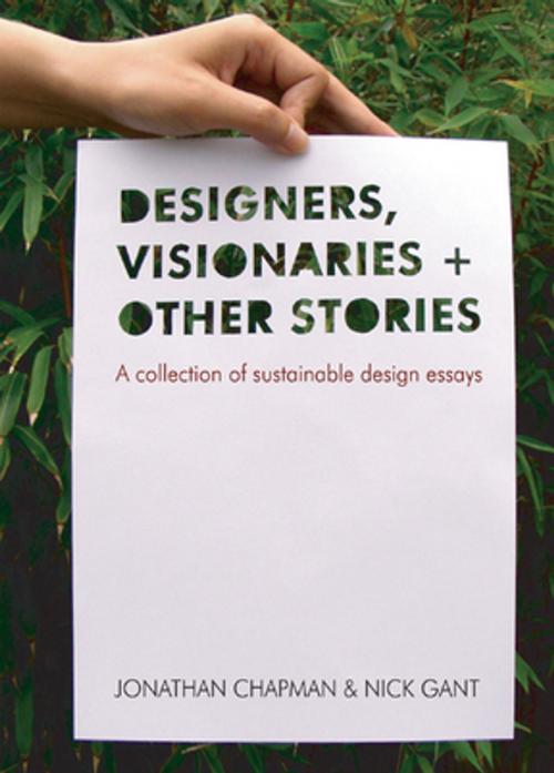 Cover of the book Designers Visionaries and Other Stories by Jonathan Chapman, Taylor and Francis