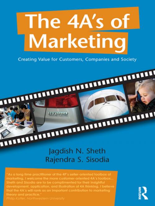 Cover of the book The 4 A's of Marketing by Jagdish Sheth, Rajendra Sisodia, Taylor and Francis