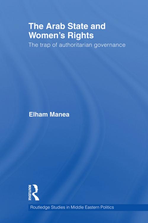 Cover of the book The Arab State and Women's Rights by Elham Manea, Taylor and Francis