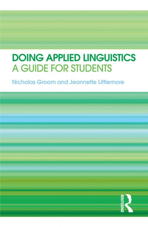 Cover of the book Doing Applied Linguistics by Nicholas Groom, Jeannette Littlemore, Taylor and Francis