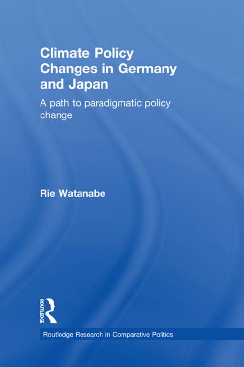 Cover of the book Climate Policy Changes in Germany and Japan by Rie Watanabe, Taylor and Francis