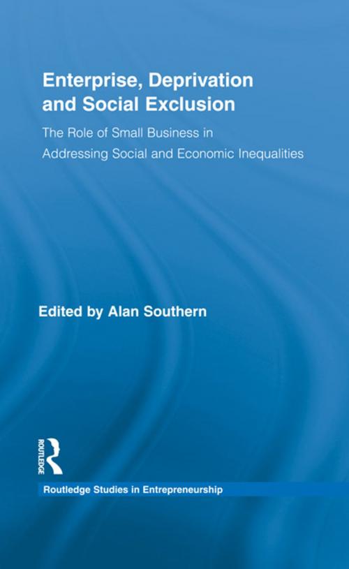 Cover of the book Enterprise, Deprivation and Social Exclusion by Alan Southern, Taylor and Francis