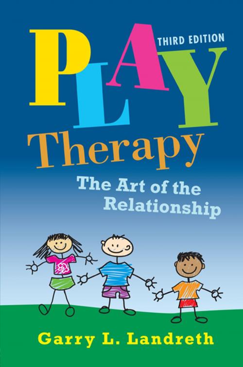 Cover of the book Play Therapy by Garry L. Landreth, Taylor and Francis