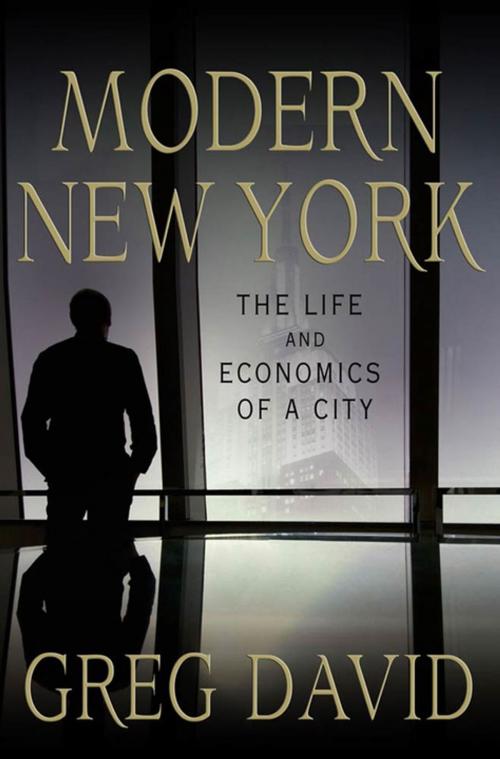 Cover of the book Modern New York by Greg David, St. Martin's Press
