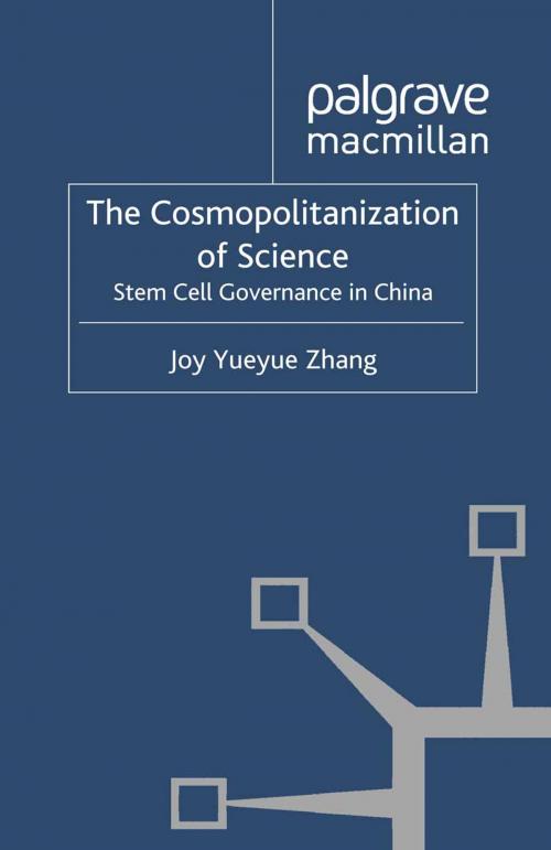 Cover of the book The Cosmopolitanization of Science by J. Zhang, Palgrave Macmillan UK
